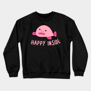 cute blobfish happy happy fish funny design Crewneck Sweatshirt